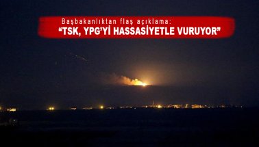 Başbakanlık'tan YPG açıklaması: Hassasiyetle vuruyoruz!