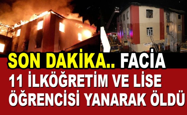 Adana kız öğrenci yurdunda yangın: 11'i öğrenci 12 kişi öldü