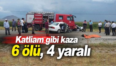 Son dakika… Karaman’da katliam gibi kaza: En az 6 ölü, 4 yaralı