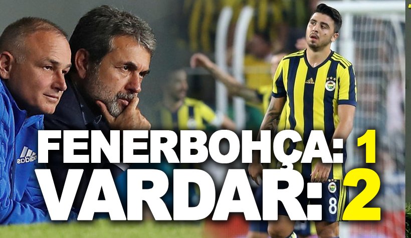 Fenerbahçe - Vardar: 1-2. Maç  sonucu, Fenerbahçe UEFA Avrupa Ligi’ne veda etti…