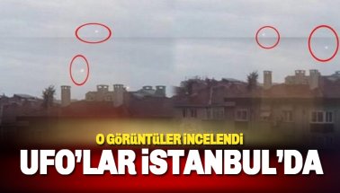 Sirius açıkladı: UFO'lar İstanbul'da