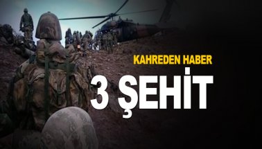 Hakkari Dağlıca'dan yine acı haber: 3 şehit, 1 asker yaralı