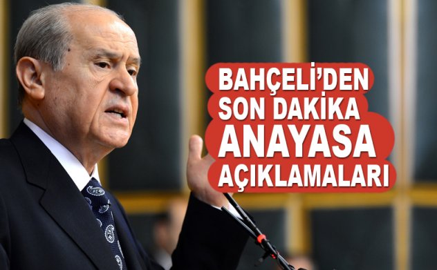 Devlet Bahçeli'den anayasa açıklaması: Müspet ve makul...