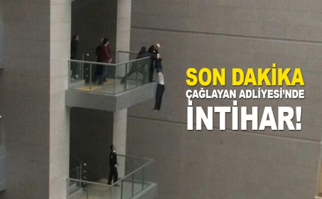 İstanbul Çağlayan Adliyesinde intihar girişimi