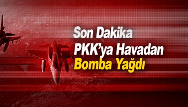 Irak'ta PKK'ya ait 16 hedefe havadan bombardıman