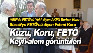 AKP'li Burhan Kuzu ve Sözcü'ye FETÖ'cü diyen Fehmi Koru FETÖ ile alemde