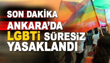 Ankara'da LGBTT ve LGBTİ etkinlikleri süresiz yasaklandı