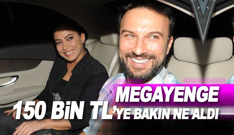 Tarkan'ın eşi Megayenge Tevetoğlu 150 bin TL'ye bakın ne aldı