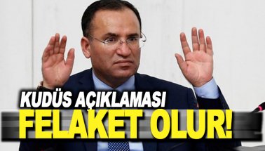 Hükümetten Kudüs Açıklaması: Büyük Felaket olur!