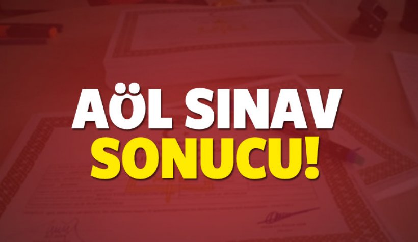 AÖL sınav sonuçları ne zaman açıklanacak?