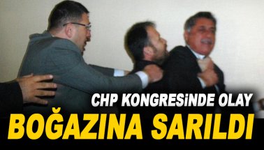 CHP Kongresinde olay: Boğazına sarılıp kürsüden indirmeye çalıştı