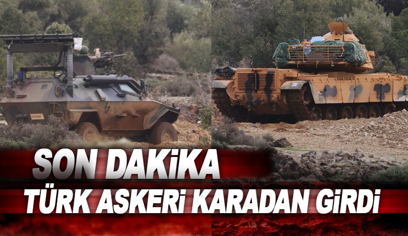 Türk Askeri Gülbaba'dan kara harekatı başlattı!