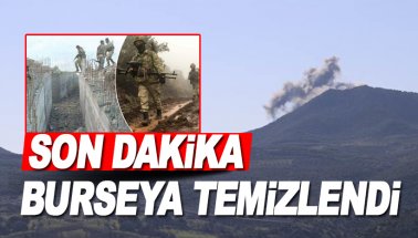 Son dakika: Burseya Dağı terör örgütünden ele geçirildi