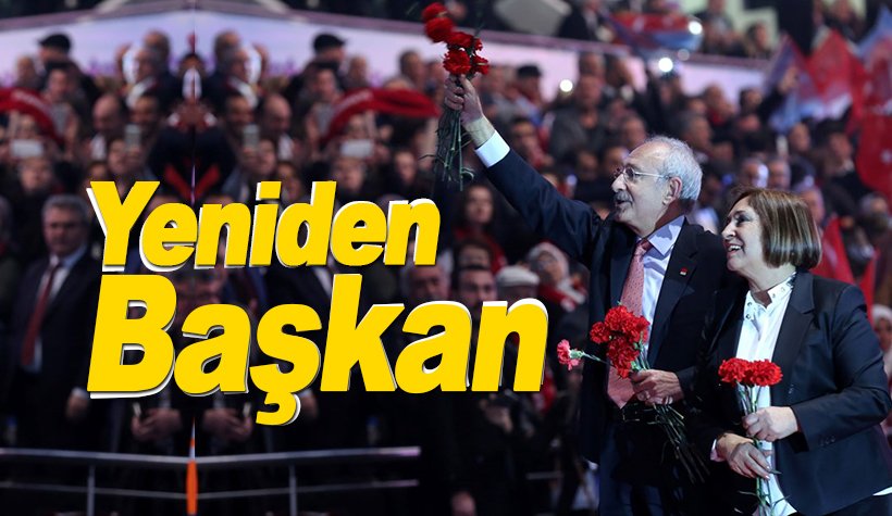 Son dakika: Kemal Kılıçdaroğlu yeniden CHP genel başkanı seçildi