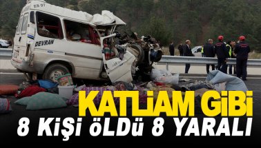 Kahramanmaraş'ta katliam gibi kaza: 8 ölü, 8 yaralı