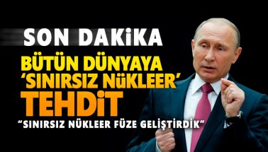 Putin'den canlı yayında 'sınırsız' nükleer tehdit! Etkisizleştirilemez!