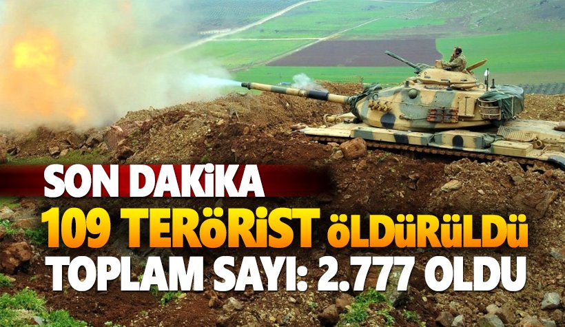 Son dakiika: Afrin'de 109 terörist daha etkisiz hale getirildi