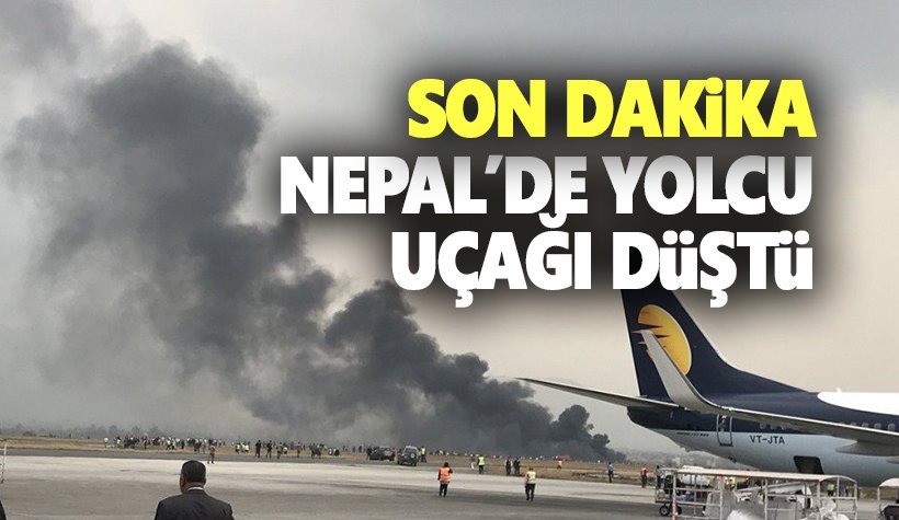 Son dakika: Nepal'de bir yolcu uçağı düştü: 38 ölü