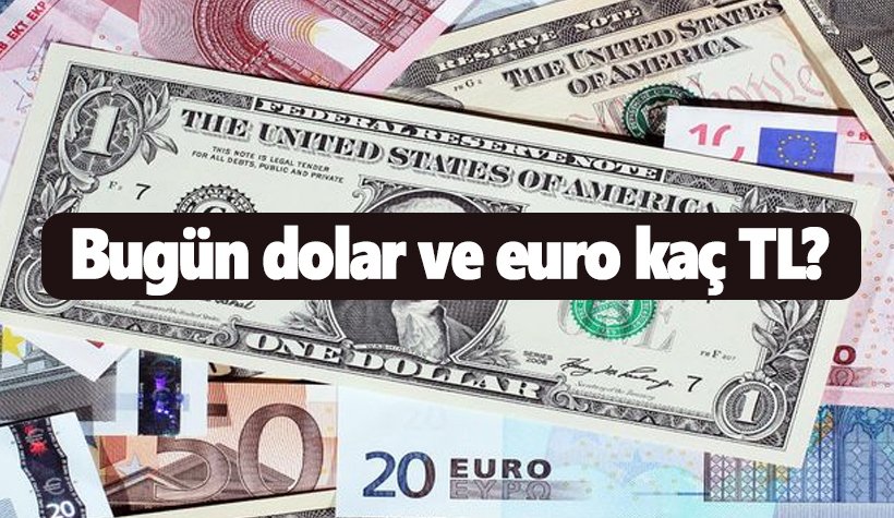 Dolar bugün ne kadar? 17 Nisan 2018 dolar - euro fiyatları