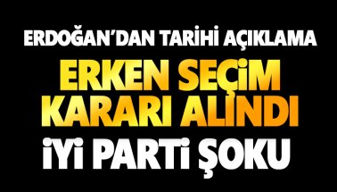 Erdoğan'dan erken seçim tarihini açıkladı: İYİ Parti için ince ayar!