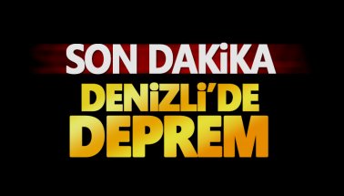 Son dakika: Denizli'de şiddetli deprem