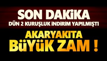 Son dakika: Akaryakıta 20-25 kuruşluk zam bekliyoruz.