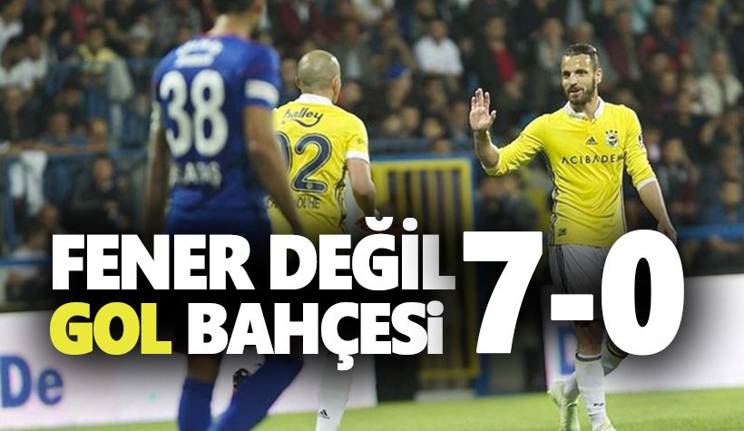 Fener değil gol bahçesi!