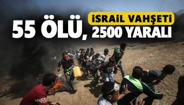 Dünya İsrail'in katliamını izliyor: 55 ölü, 2500 yaralı