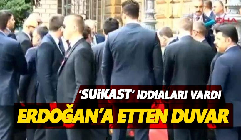 Suikast iddiaları vardı: Erdoğan'a etten duvar: İşte o anlar