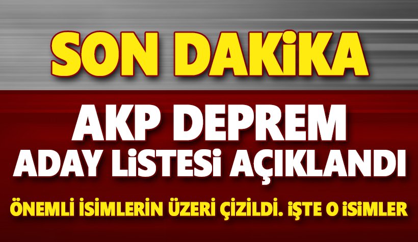 AKP’nin 24 Haziran için milletvekili aday listesi açıklandı