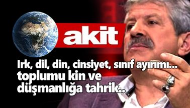 Skandal sözler sonrası Akit TV RTÜK’e şikayet edildi