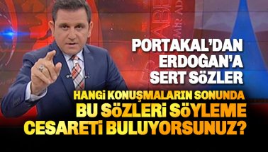 Fatih Portakal’dan Erdoğan’a canlı yayında sert tepki