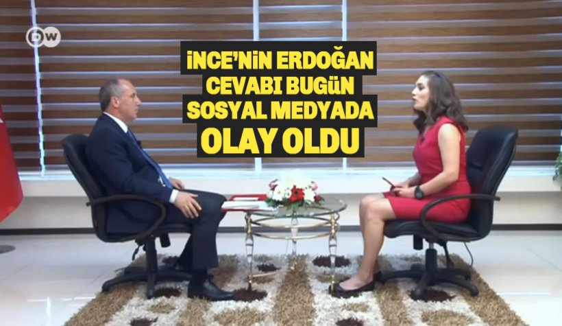 İnce'nin, Nevşin Mengü'ye 'Erdoğan' cevabı olay oldu