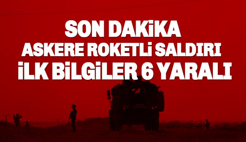 Hakkari'de roketli saldırı. İlk bilgiler: 6 Asker Yaralı