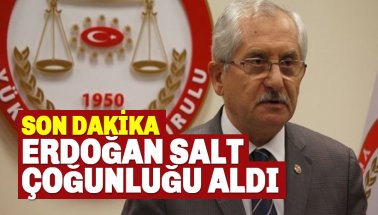 YSK Başkanı Açıkladı: Erdoğan, salt çoğunluğu aldı