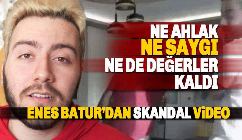 Youtuber Enes Batur'dan Skandal Video: Yayından Kaldırdı