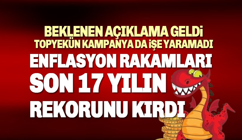 Enflasyon rakamları açıklandı: Topyekün Kampanya da işe yaramadı