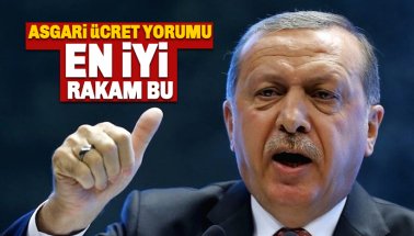 Erdoğan'dan Asgari Ücret Yorumu: En İyi Rakam Belirlendi