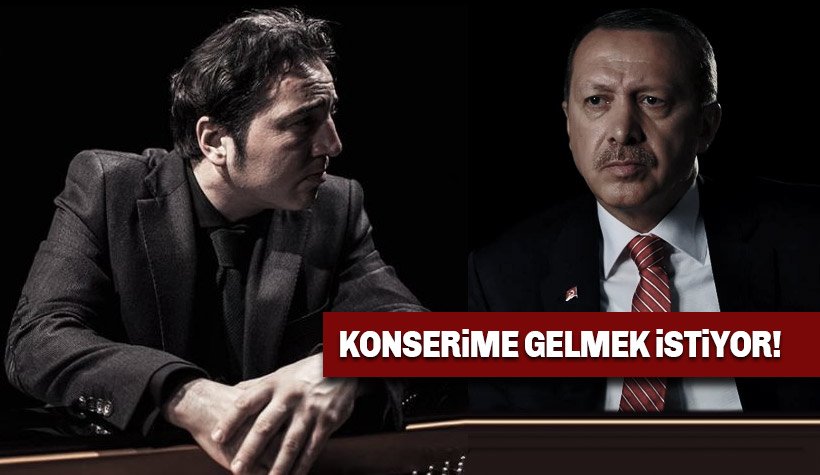 Erdoğan, Fazıl Say konserine mi katılıyor? Say'dan açıklama