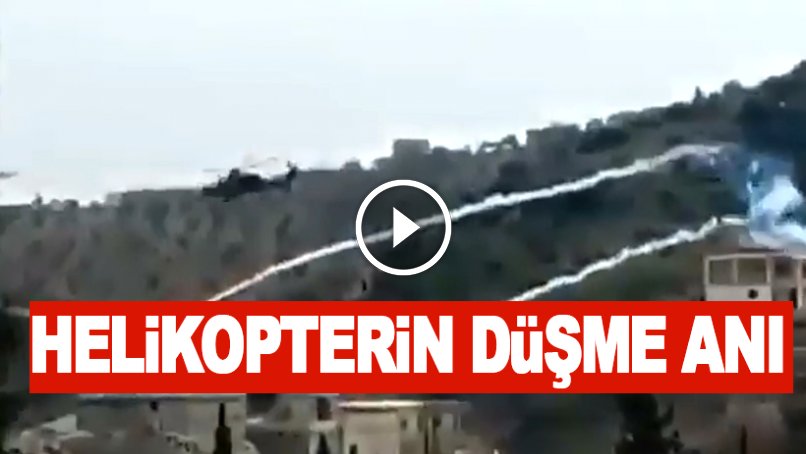 Afrin'de helikopterimizin düşme anı!