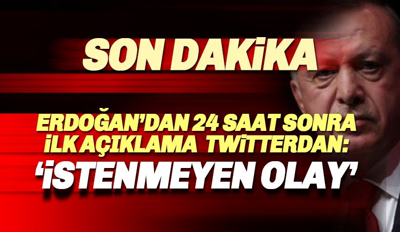 Erdoğan'dan Kılıçdaroğlu'na saldırı açıklaması: İstenmeyen olay