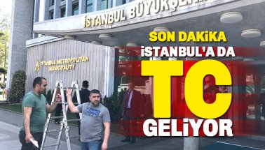 Son dakika: Ekrem Başkan da İstanbul'a 'TC'yi geri getirdi