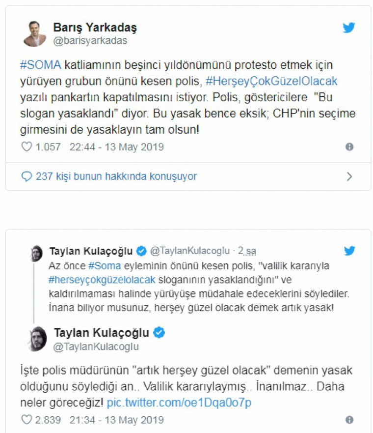 ‘Her şey çok güzel olacak’ sloganı yasaklandı