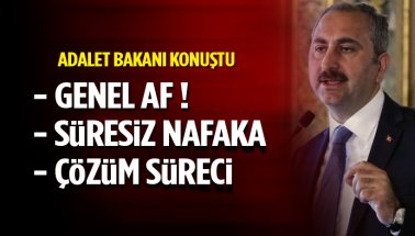 Adalet Bakanı Gül'den Genel Af Açıklaması
