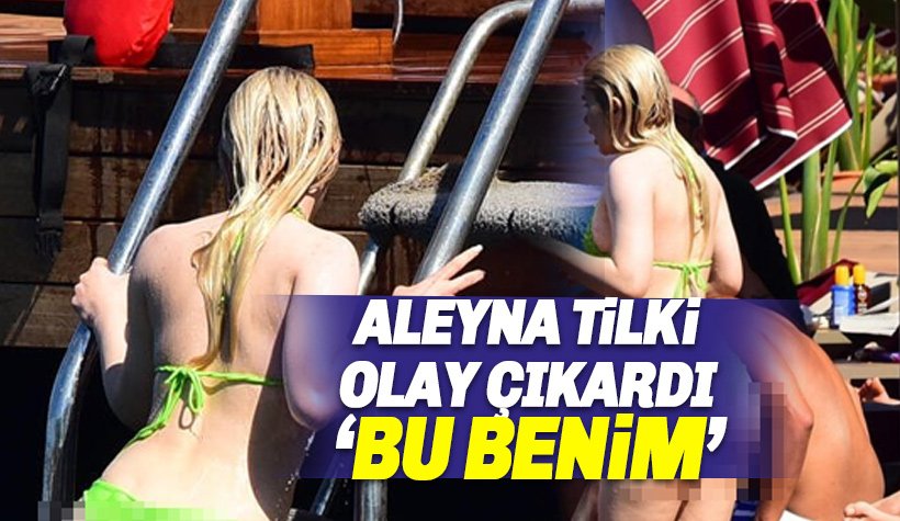 Olay oldu: Ben Aleyna Tilki'yim!