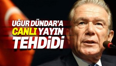 Uğur Dündar’a 'canlı yayına çıkma' tehdidi