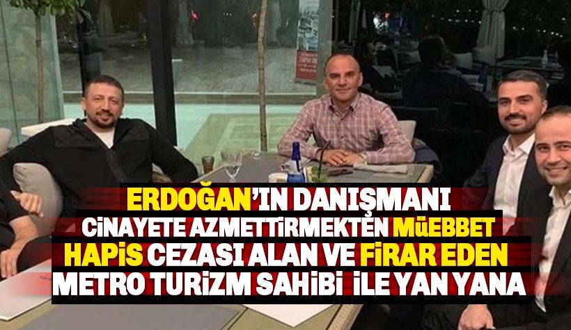 Erdoğan’ın danışmanı Türkoğlu, firari Galip Öztürk ile yan yana
