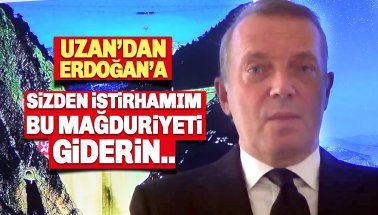 Cem Uzan’dan Erdoğan’a mesaj: Bu Mağduriyeti Giderin..