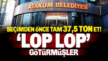 Atakum Belediyesi'nde etleri 'Lop Lop' Götürmüşler: 37,5 Ton Et Kayıp