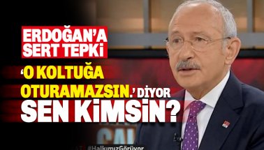 Kılıçdaroğlu: 'Özür dilemezsen o koltuğa oturamazsın' diyor. Sen kimsin?